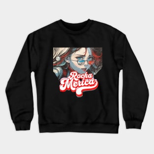 Rocka Merica  (cartoon anime girl glasses tip of nose) Crewneck Sweatshirt